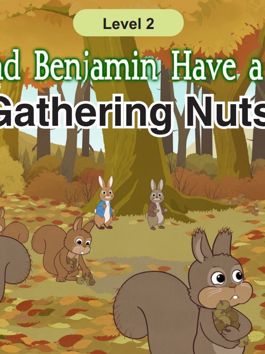 Peter and Benjamin Have a Feast 1_Gathering Nuts