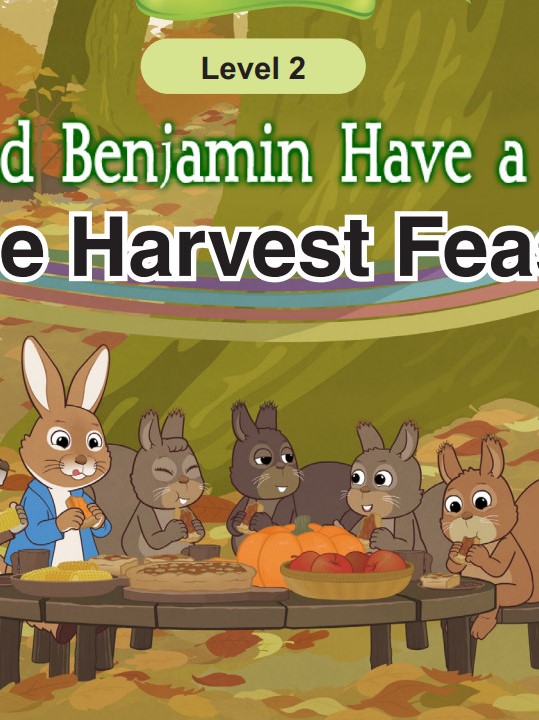 Peter and Benjamin Have a Feast 4_The Harvest Feast