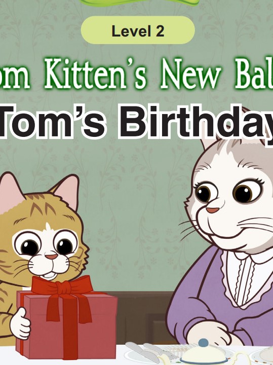 Tom Kitten's New Ball 1_Tom's Birthday