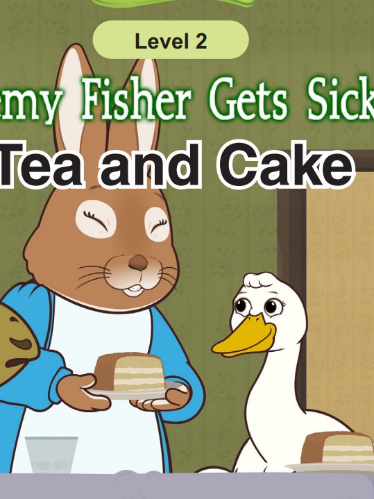 Jeremy Fisher Gets Sick 2-Tea and Cake