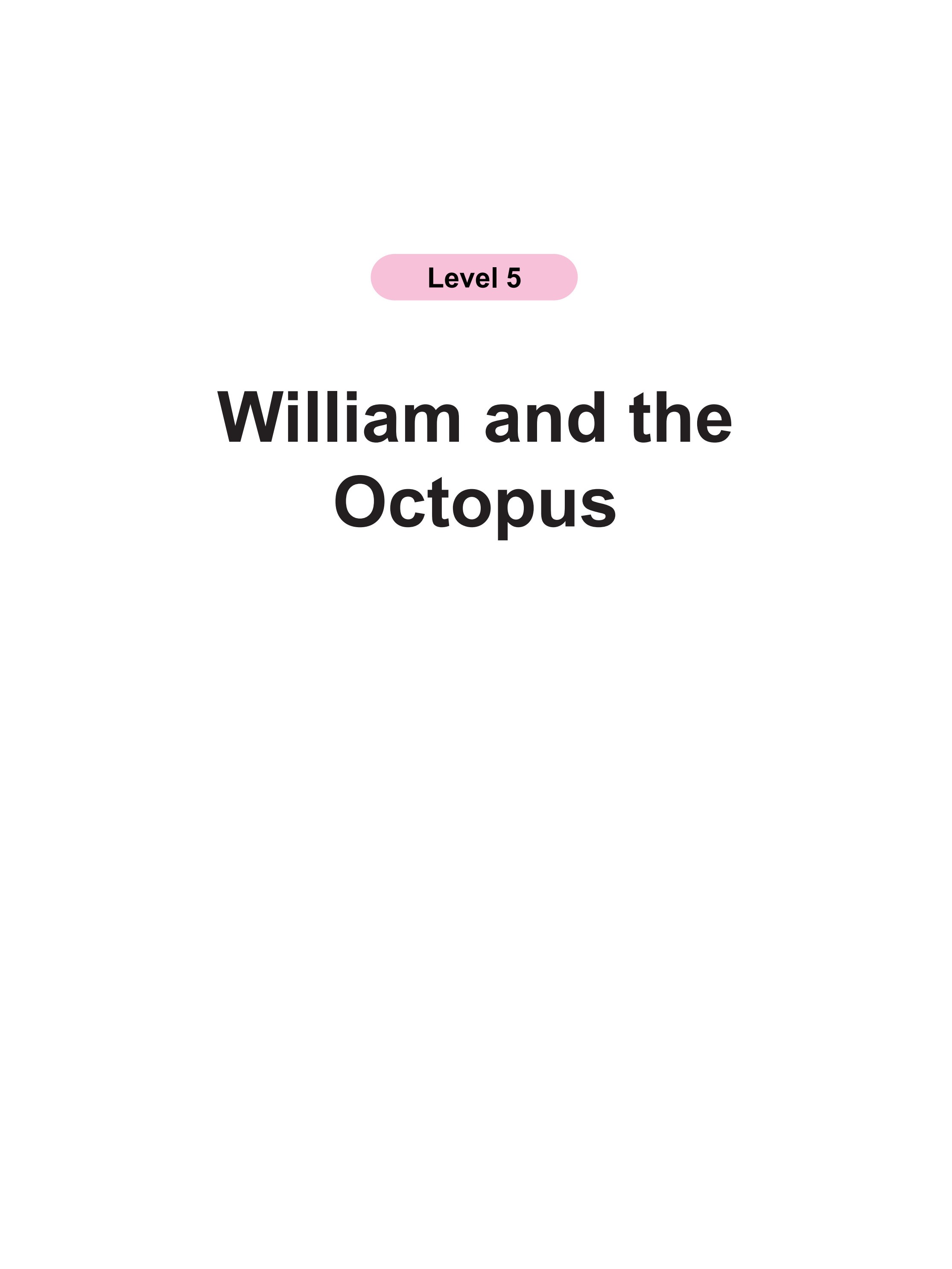 William and the Octopus