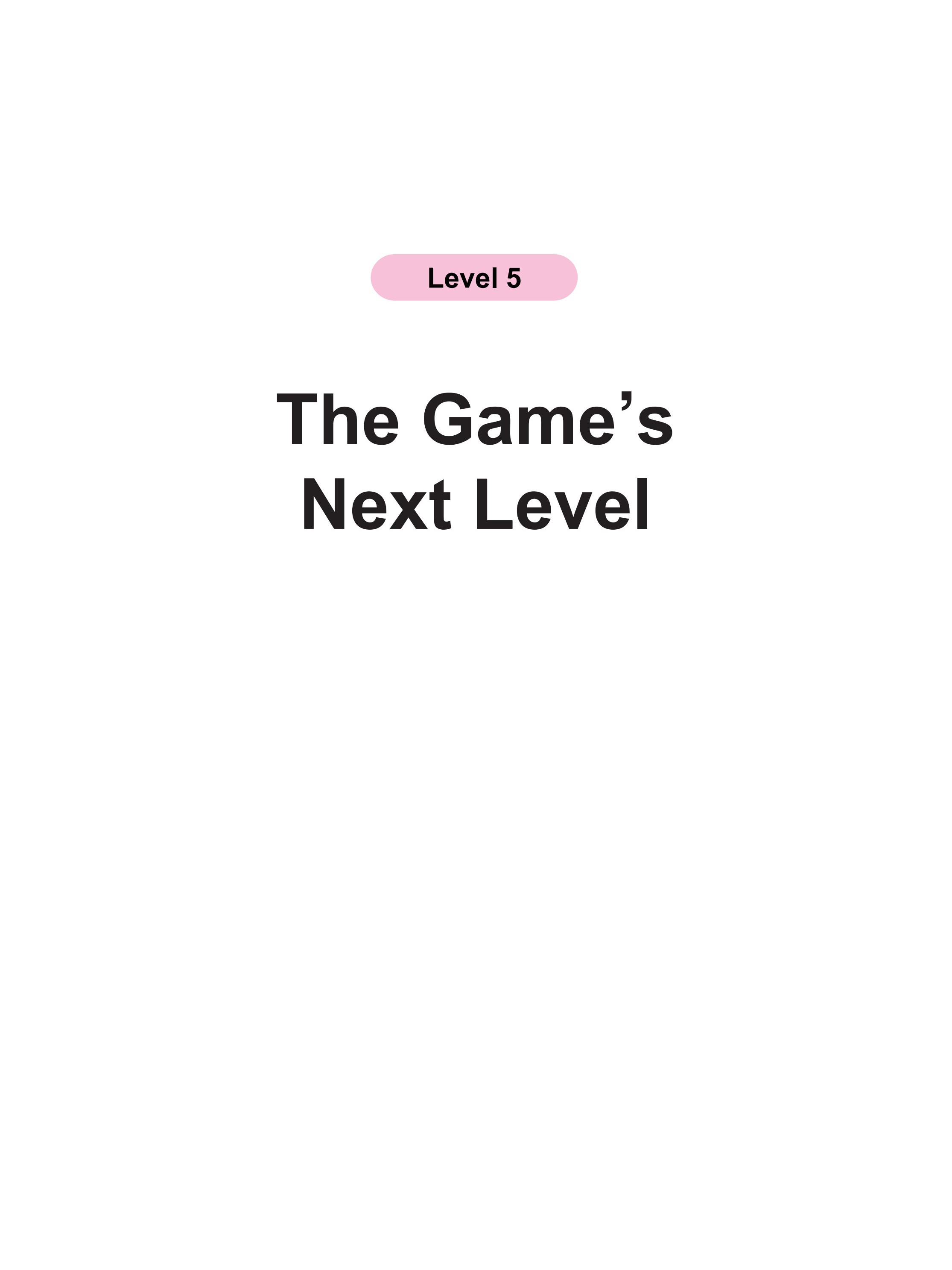 The Game's Next Level