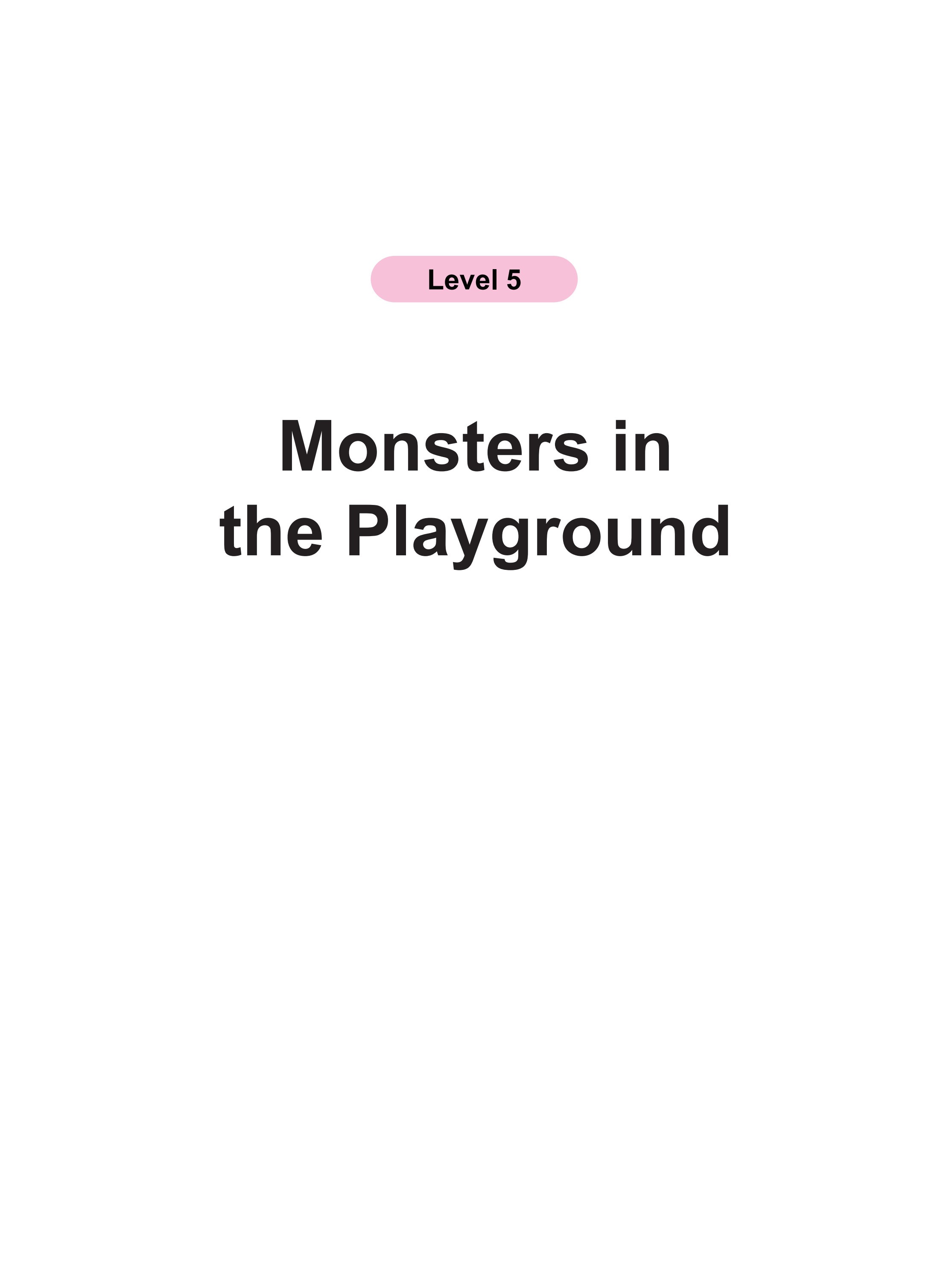 Monsters in the Playground