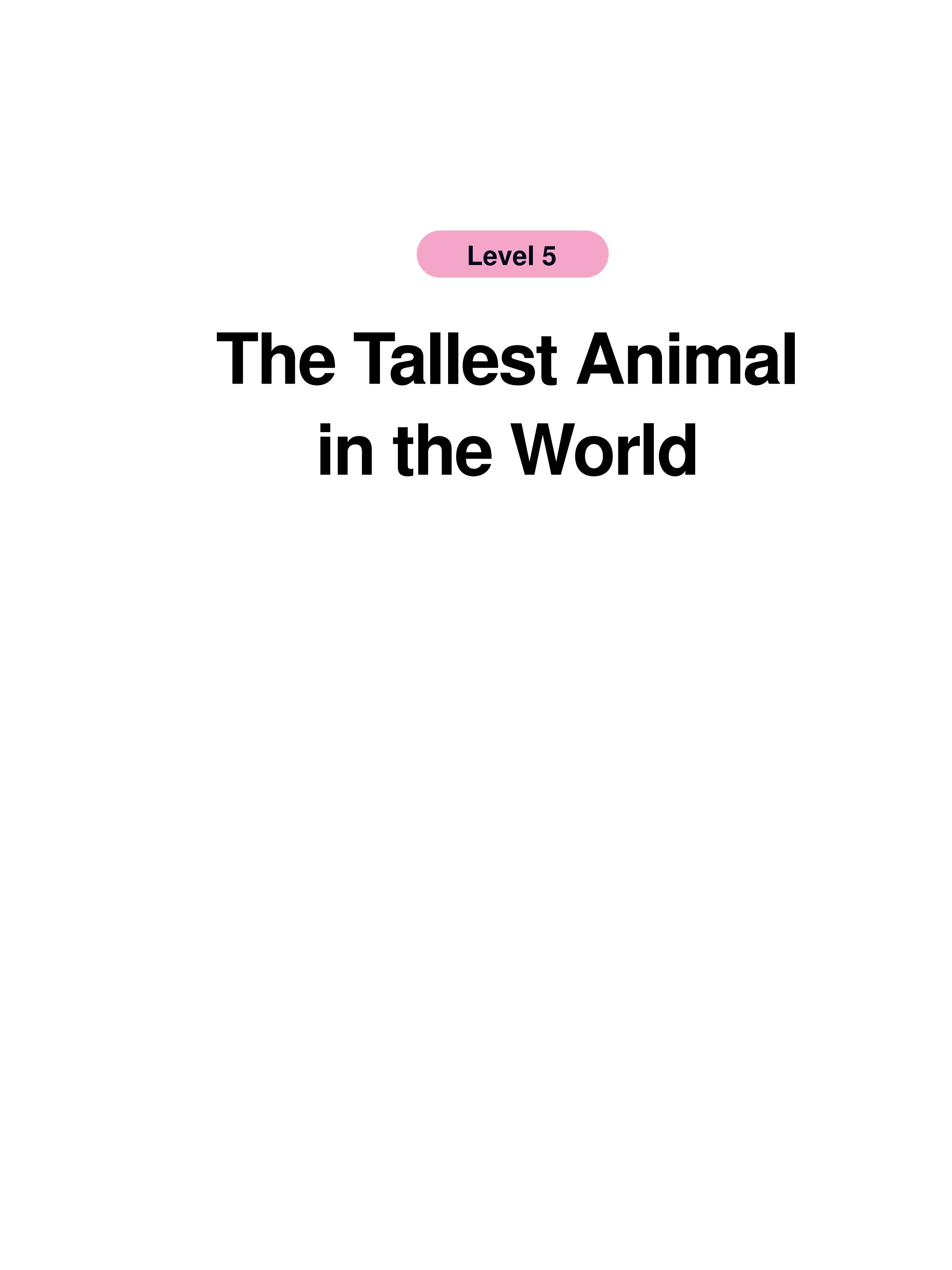 The Tallest Animal in the World