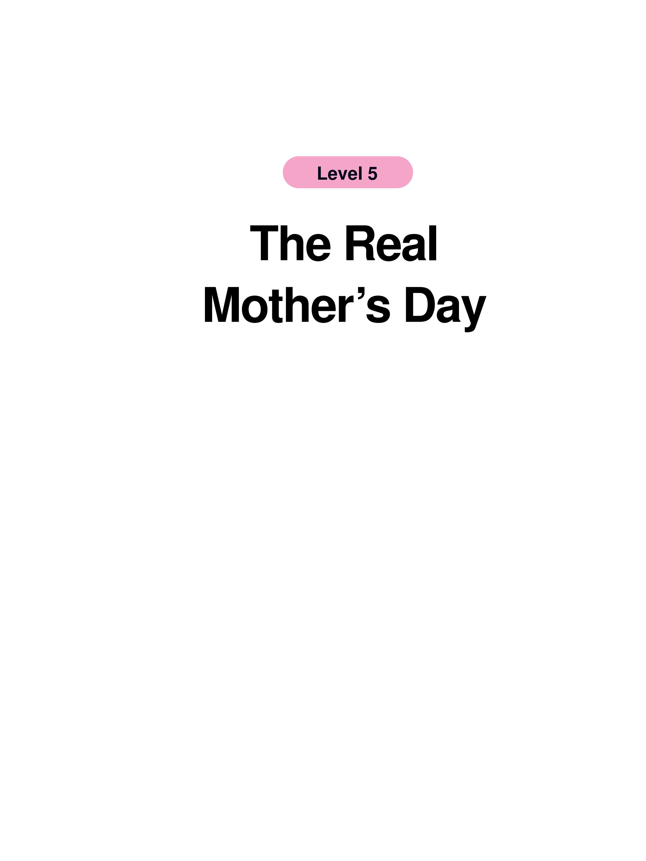 The Real Mother’s Day