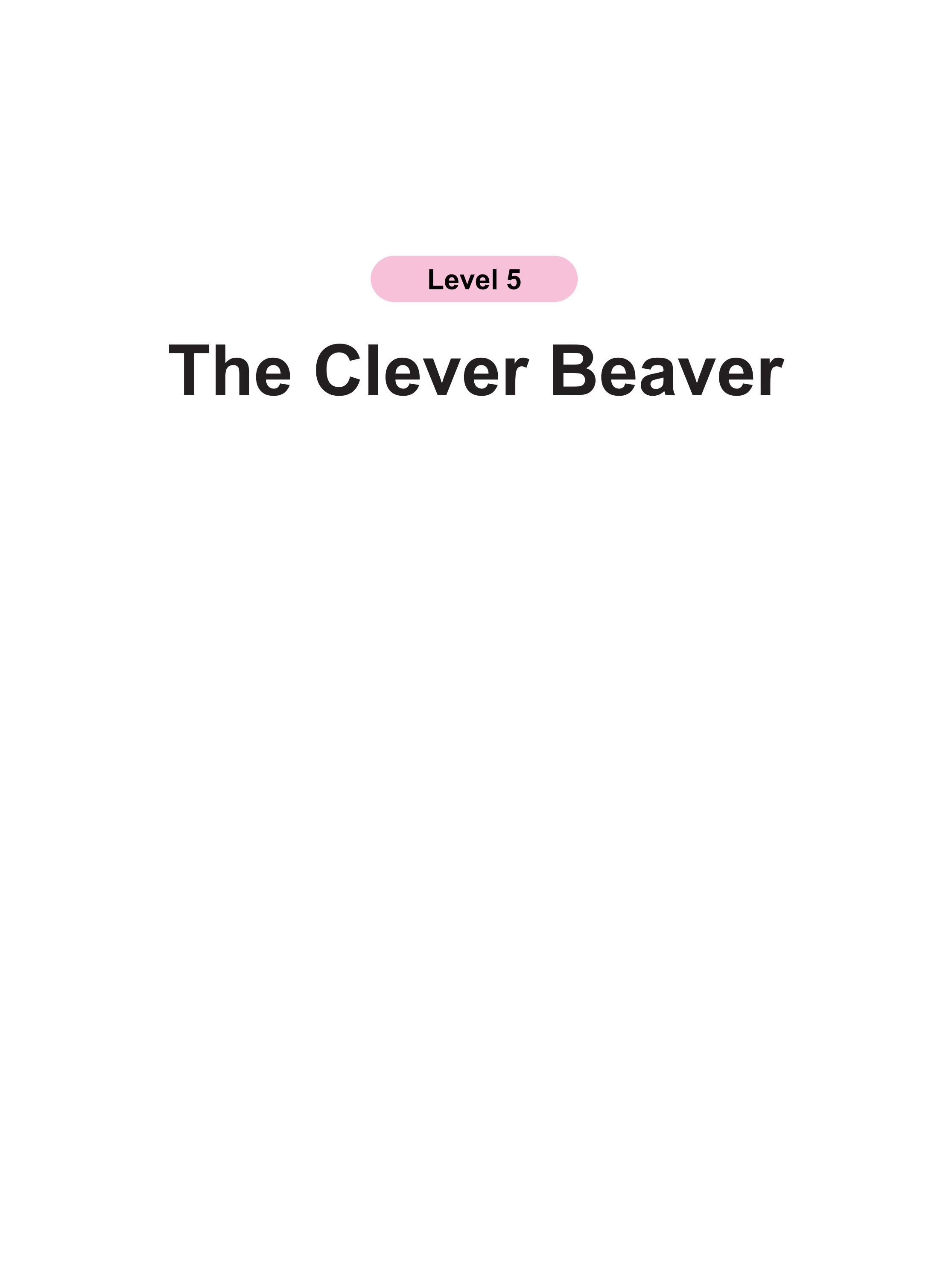 The Clever Beaver