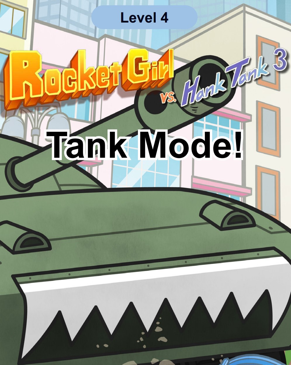 Tank Mode!