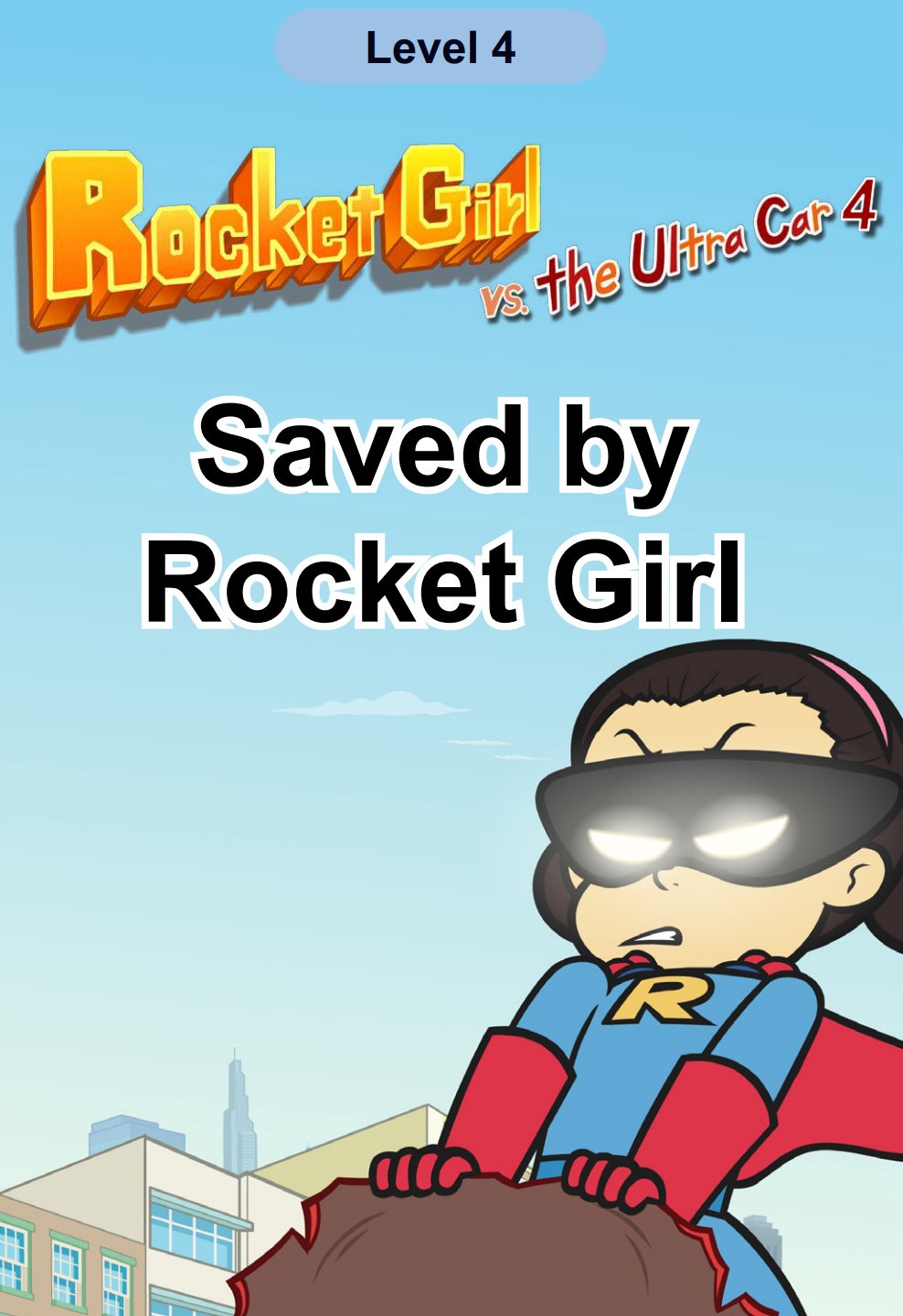 Saved by Rocket Girl