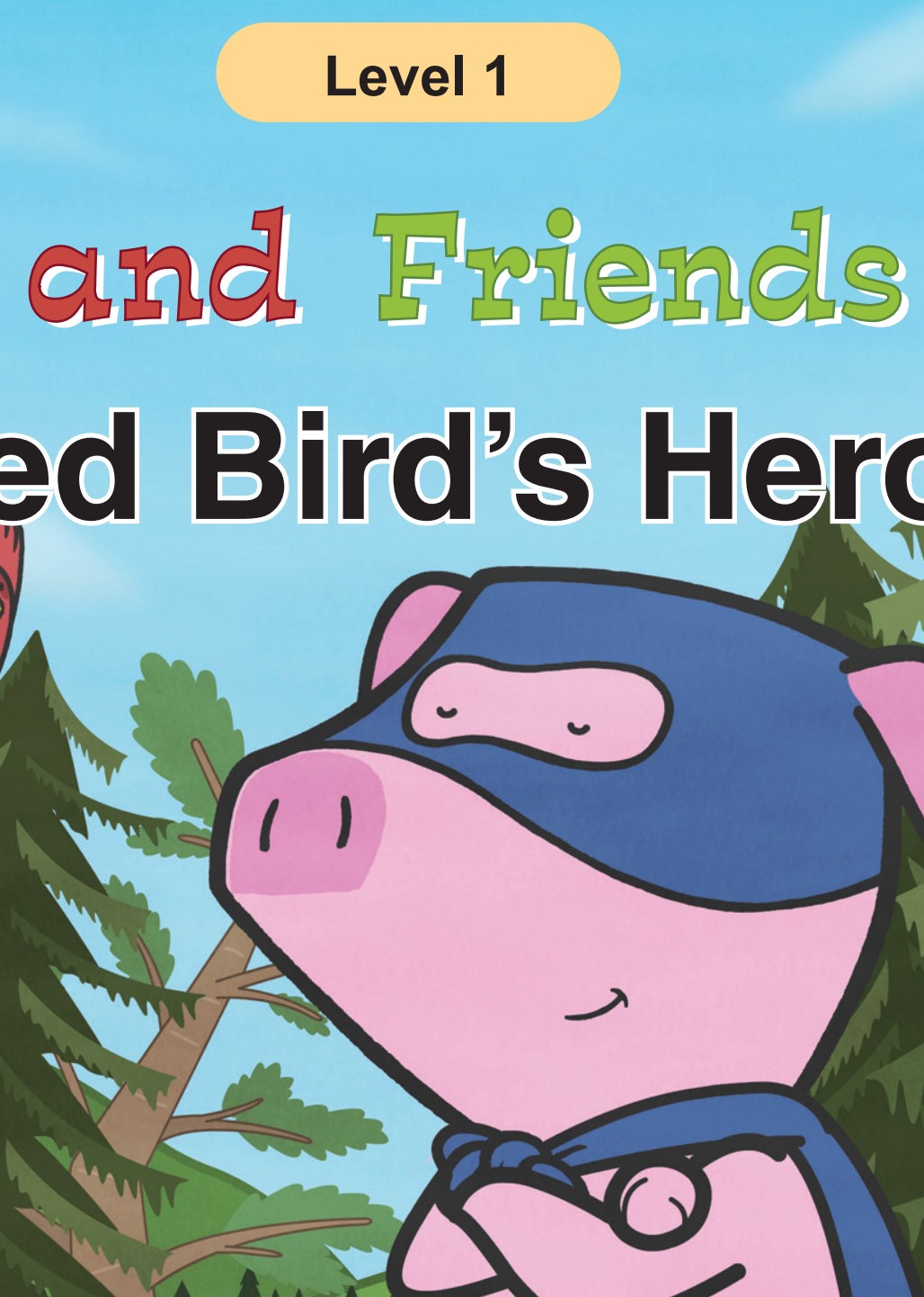 Red Bird's Hero
