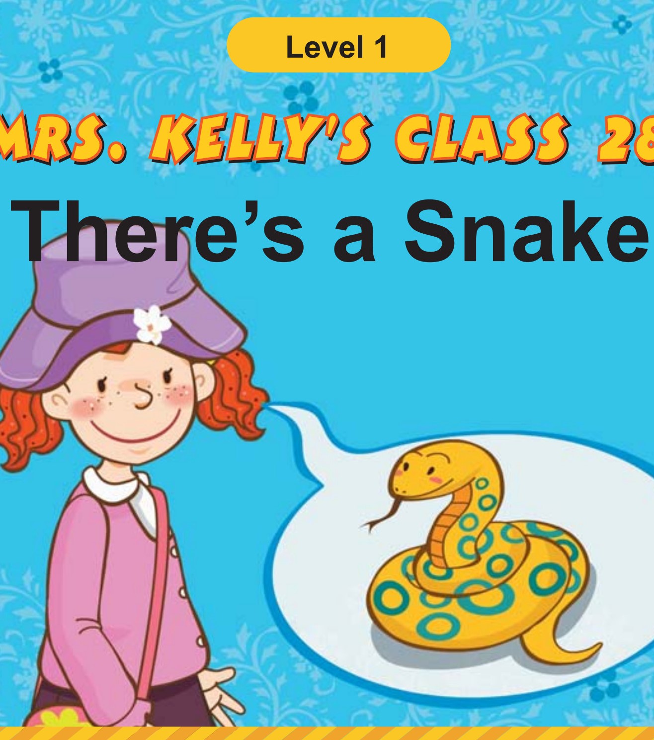 There's a Snake