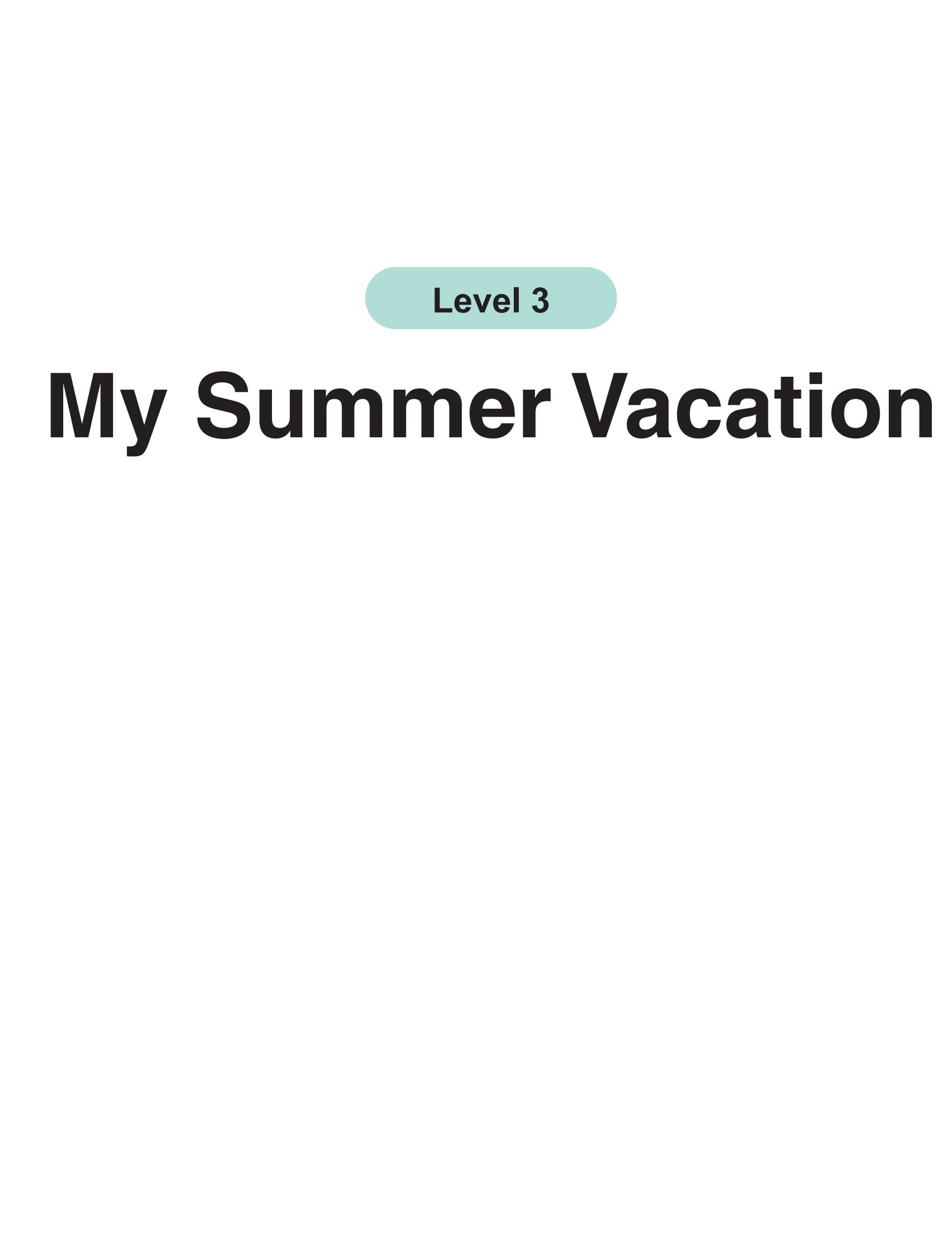 My Summer Vacation