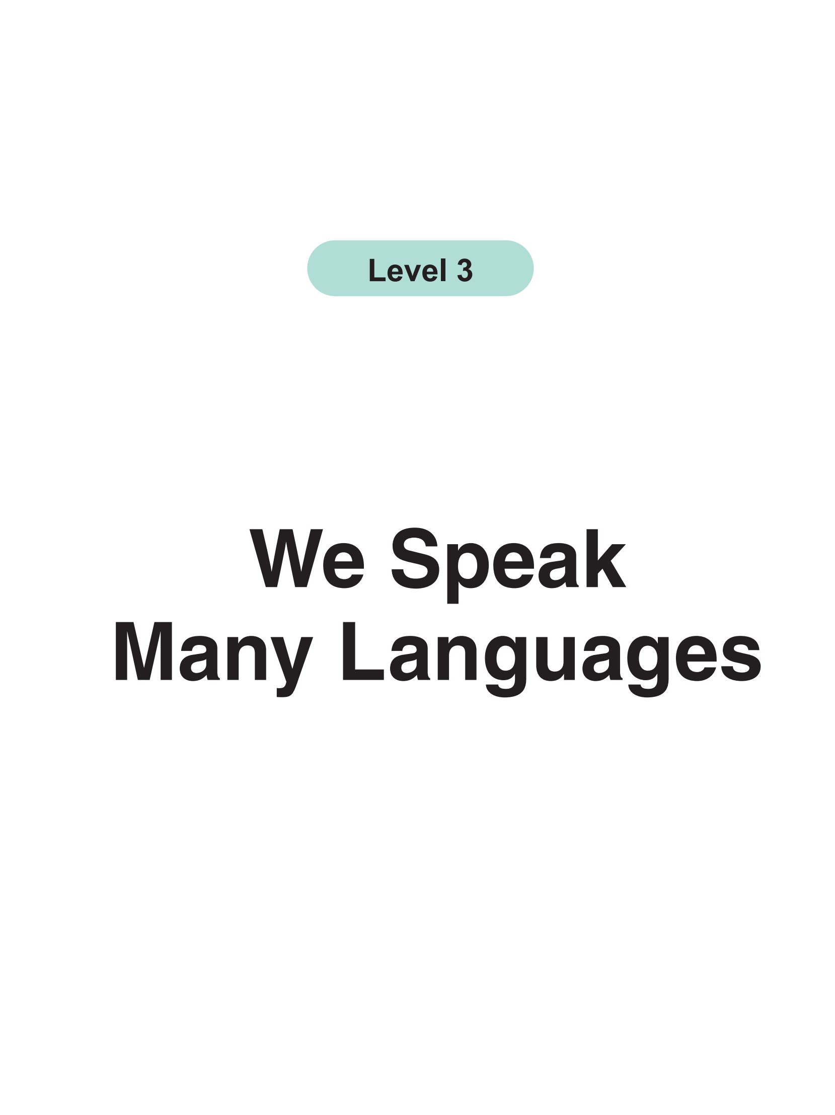 We Speak Many Languages