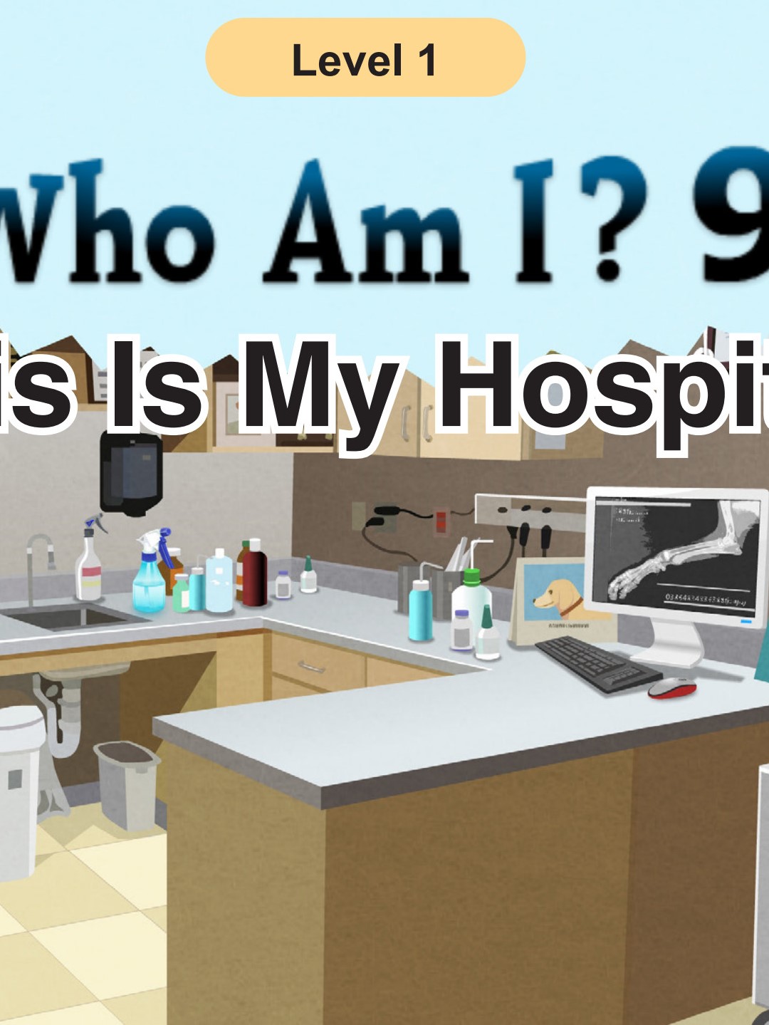 Who Am I -This Is My Hospital