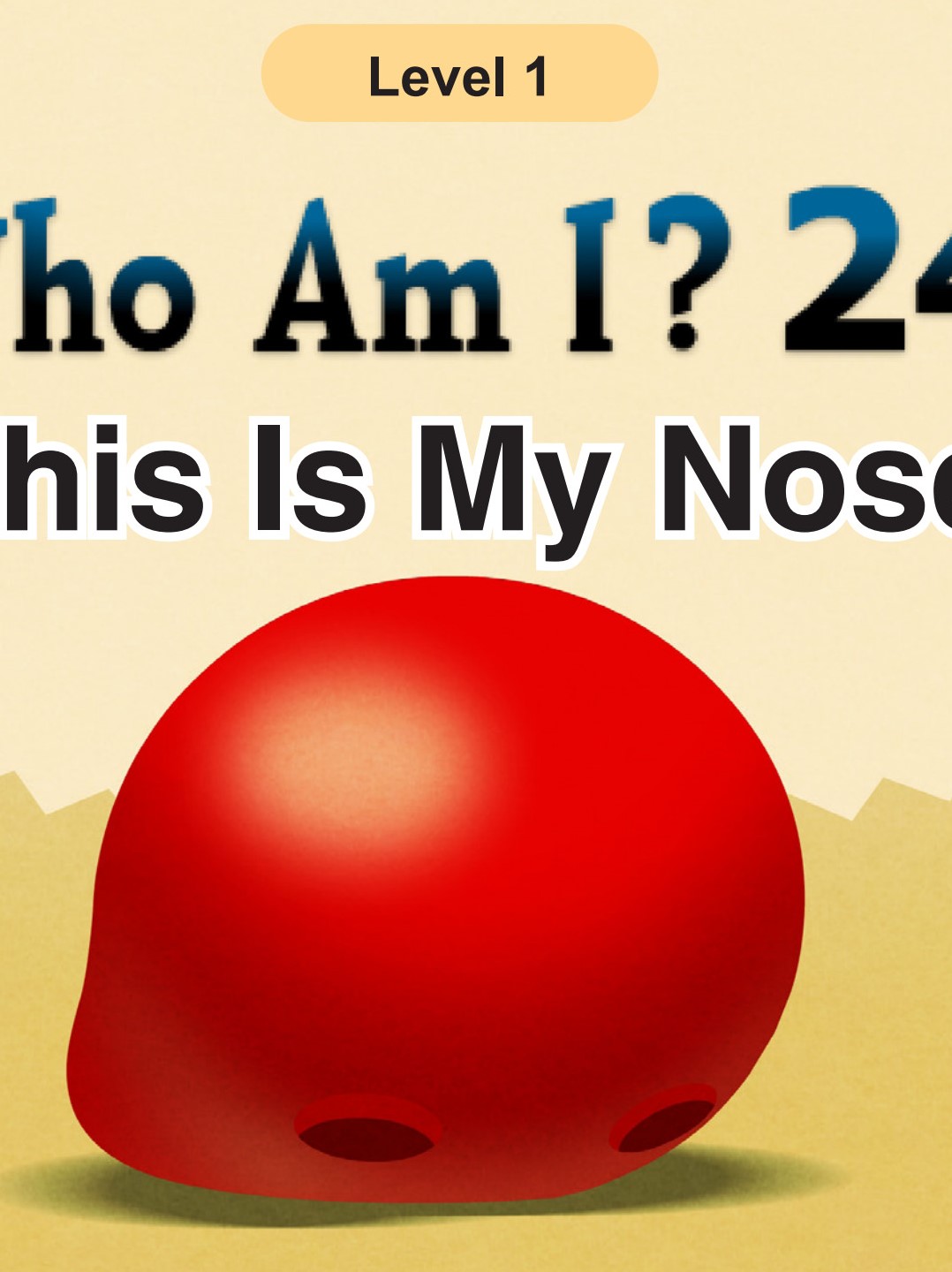 Who Am I - This Is My Nose