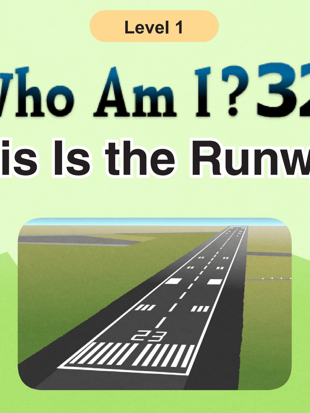 Who Am I  - This Is the Runway