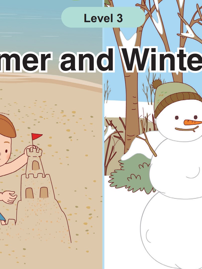 Summer and Winter Fun