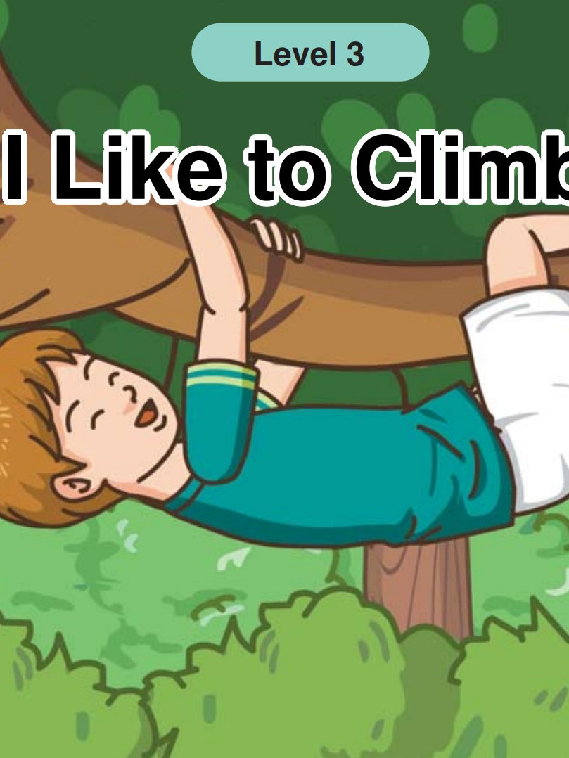 I Like to Climb