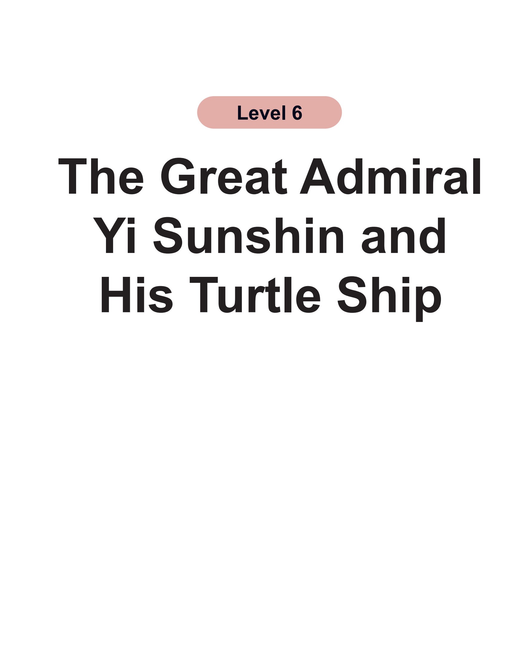 The Great Admiral Yi Sunshin and His Turtle Ship
