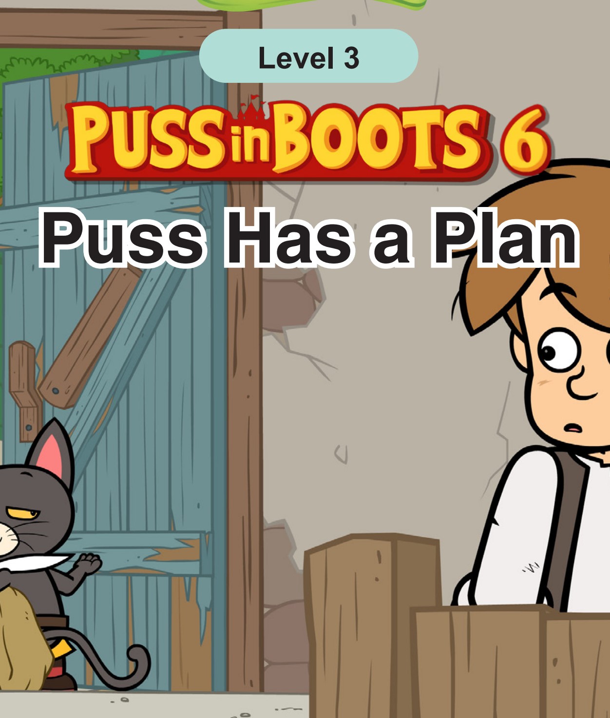 Puss Has a Plan