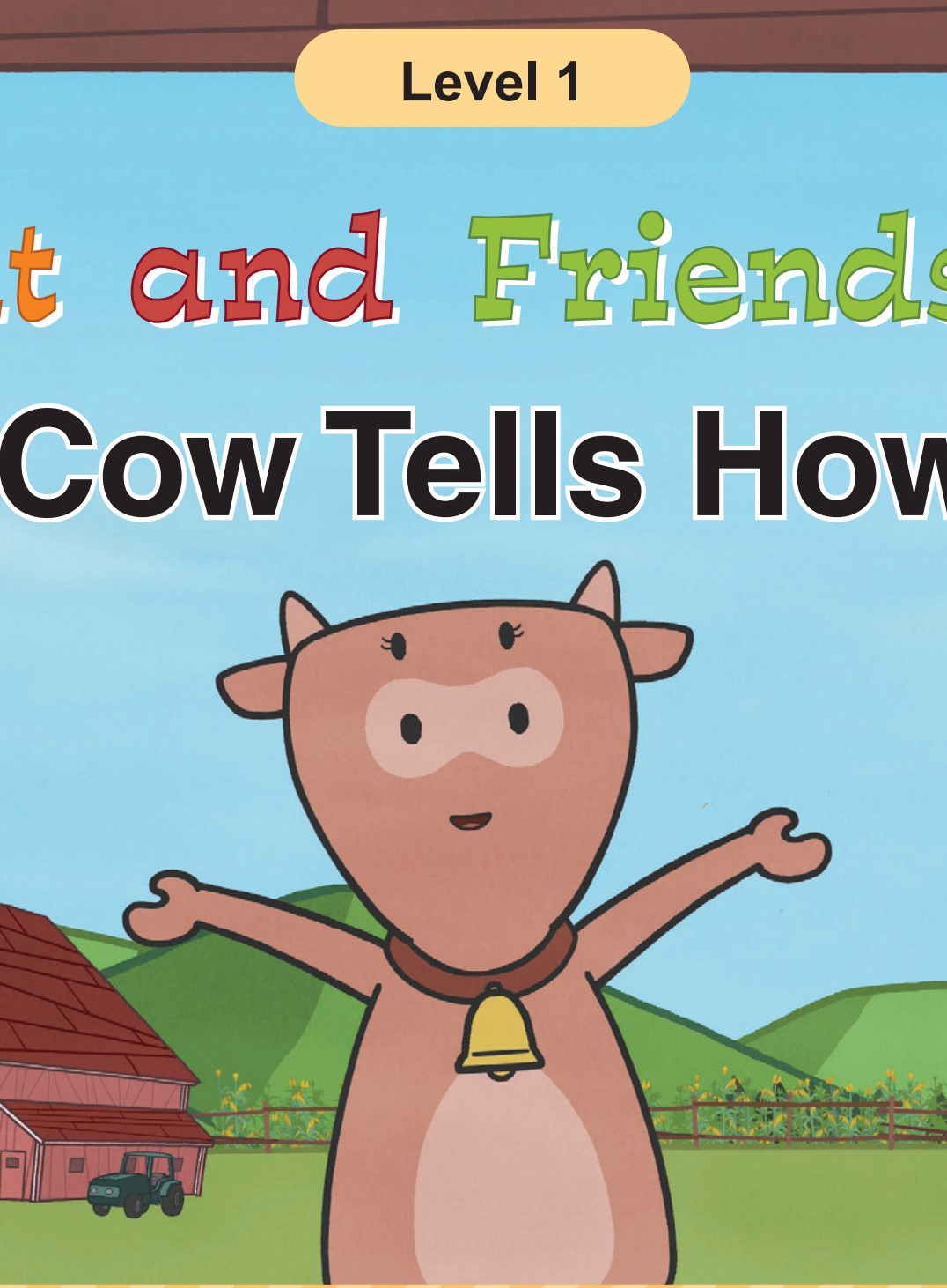 Cow Tells How