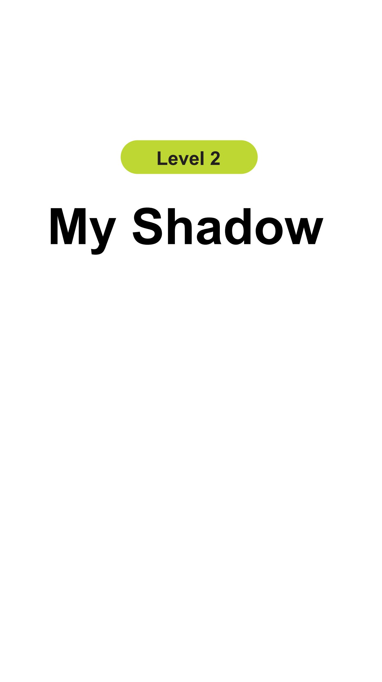My Shadow