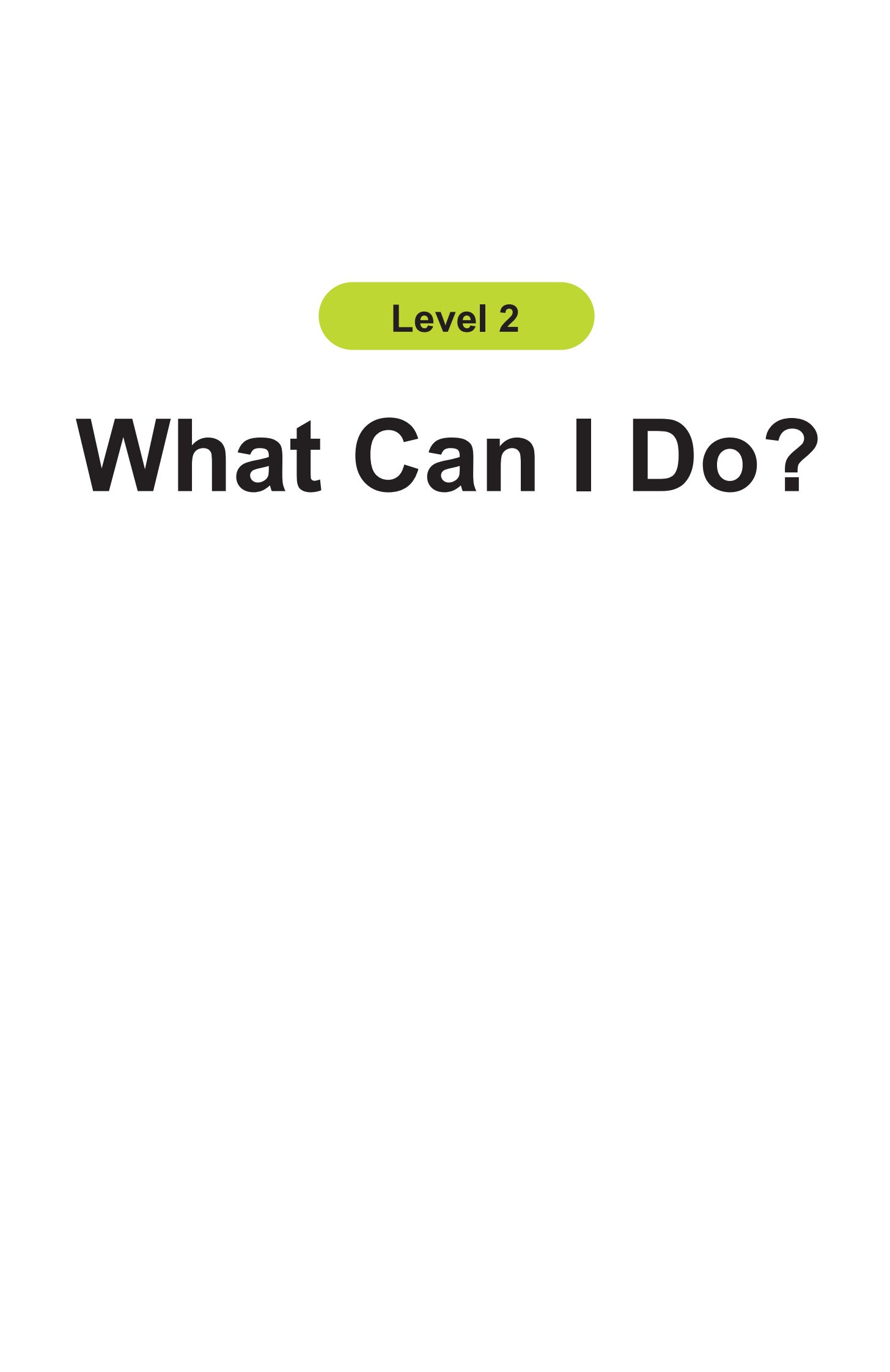 What Can I Do?