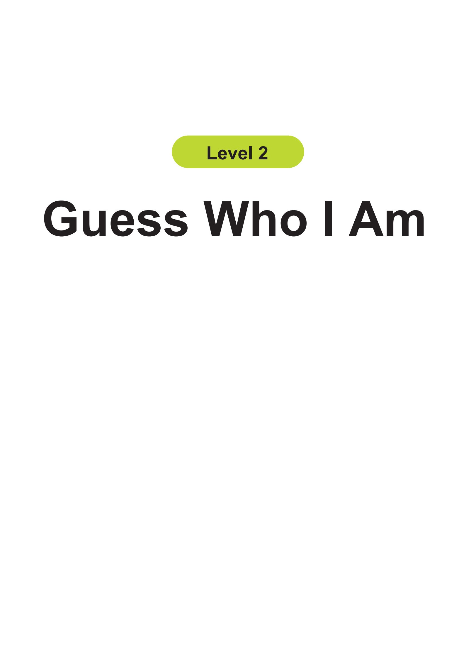 Guess Who I Am