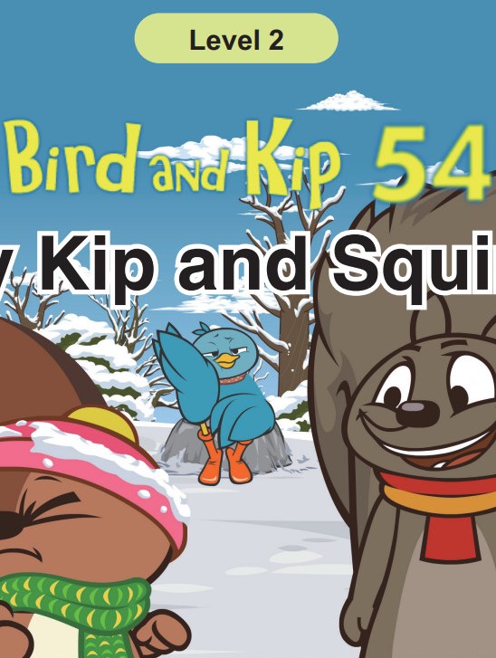 Silly Kip and Squirrel