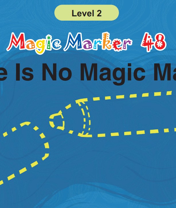 There Is No Magic Marker