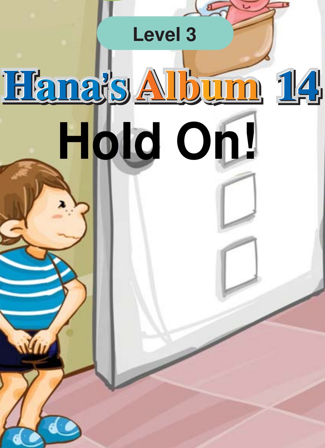 Hold On!
