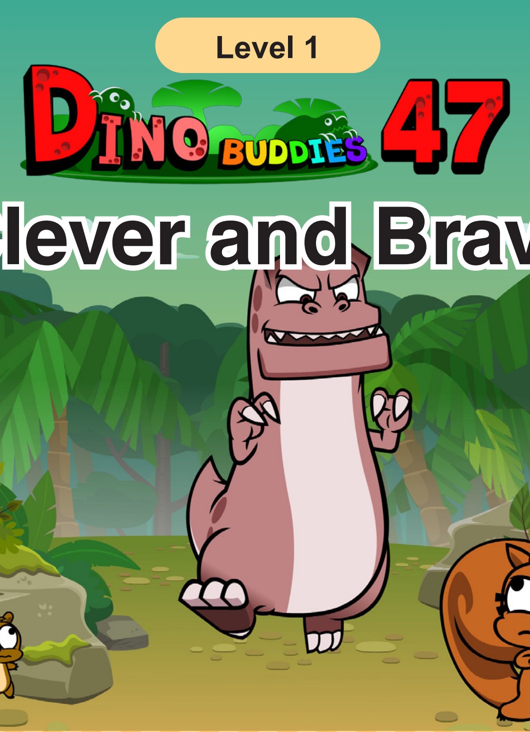Clever and Brave
