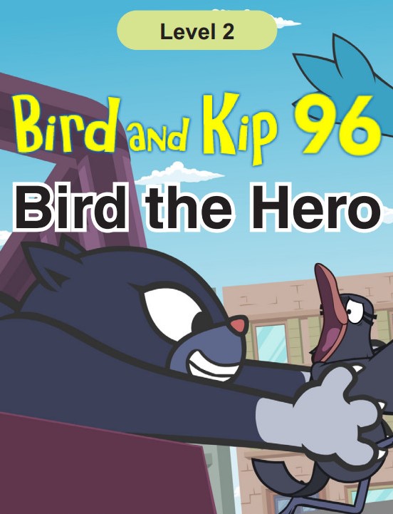 Bird the Hero