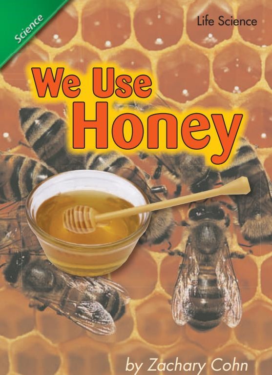 We Use Honey