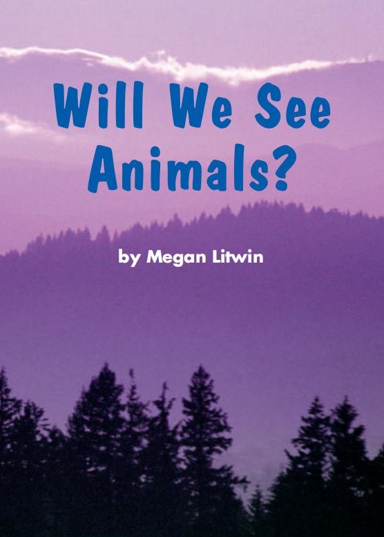 Will We See Animals
