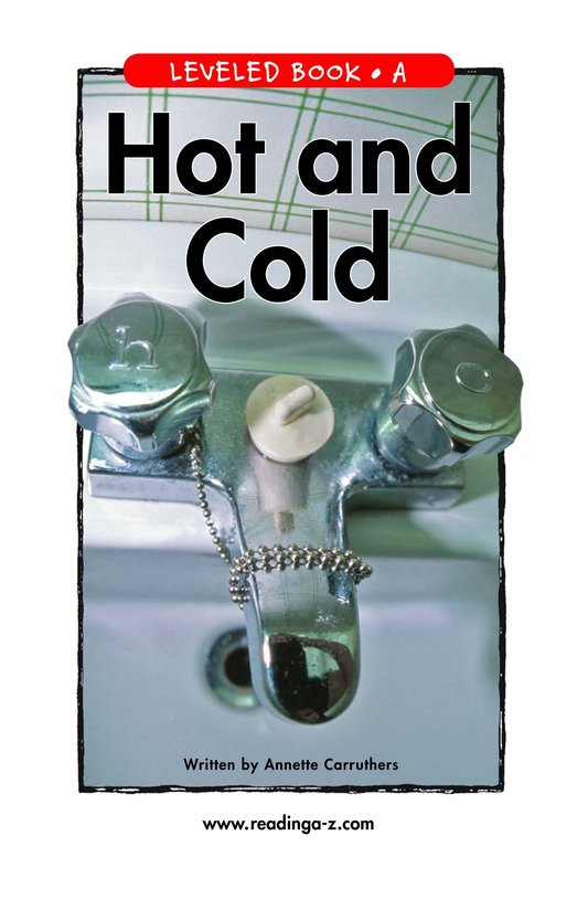 Hot and Cold