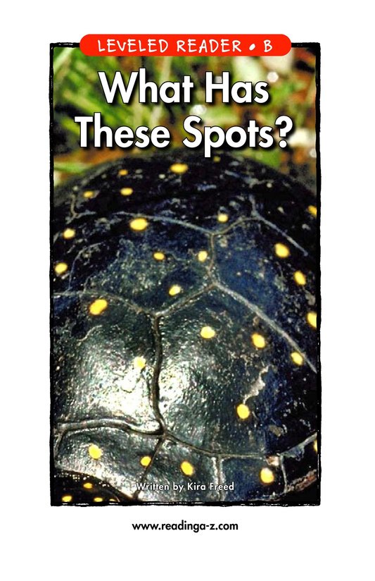 What Has These Spots