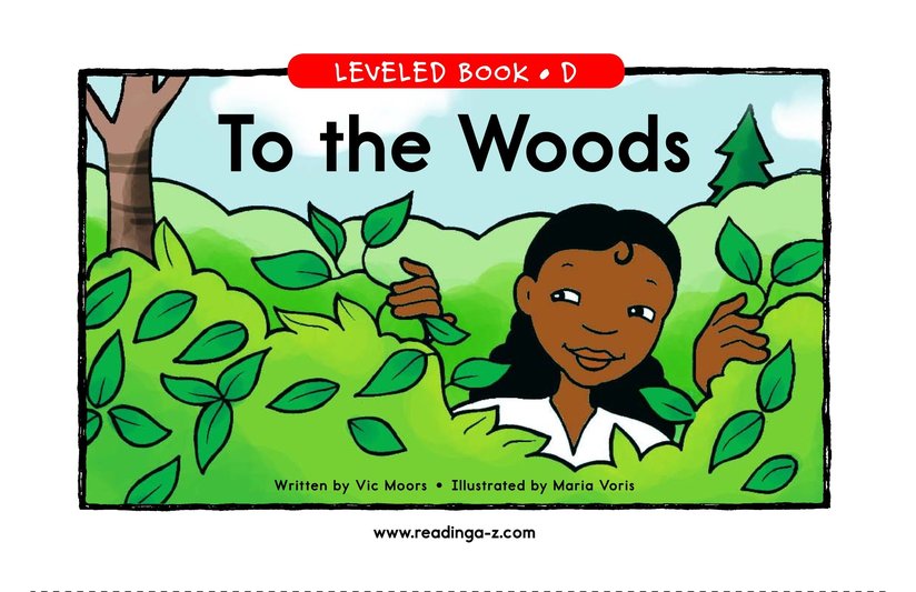 To the Woods