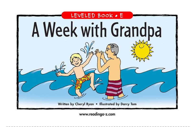 A Week With Grandpa