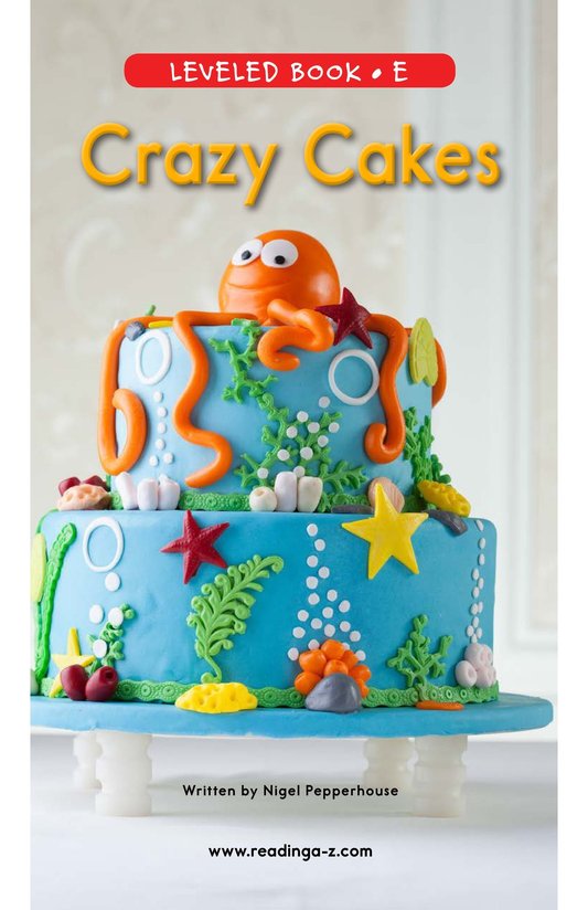 Crazy Cakes