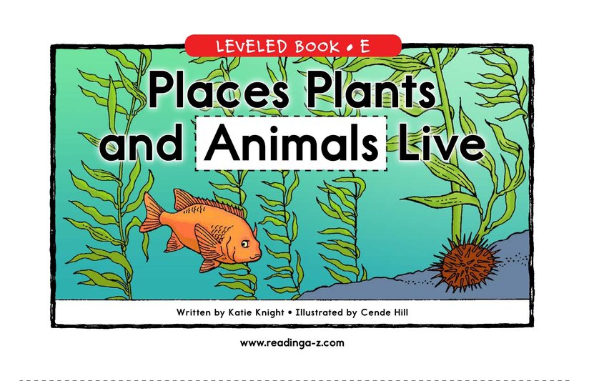 Places Plants and Animals Live