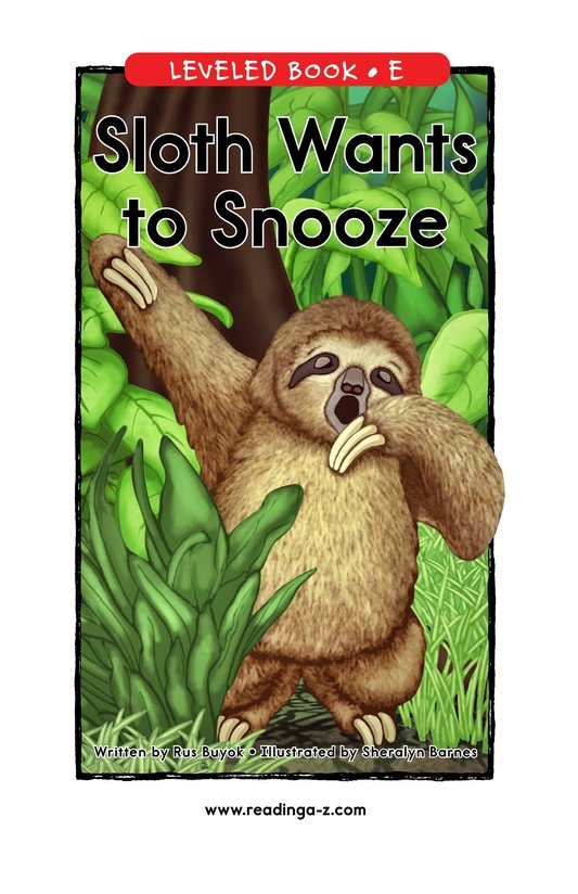 Sloth Wants to Snooze