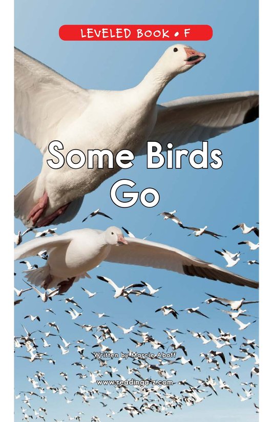 Some Birds Go