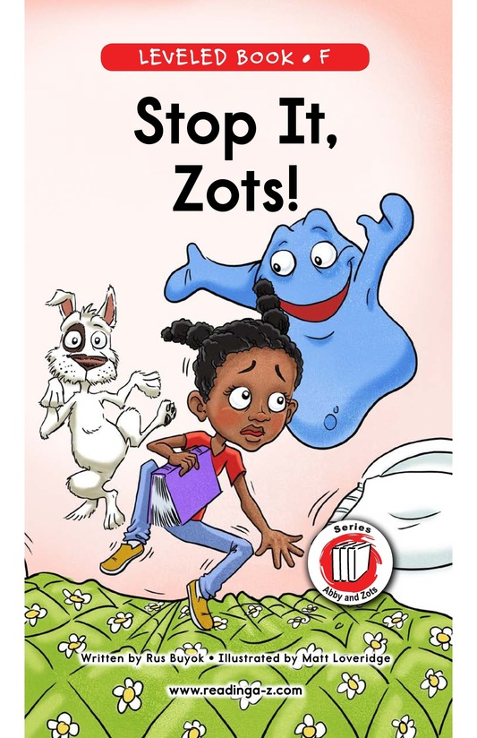 Stop It,Zots!