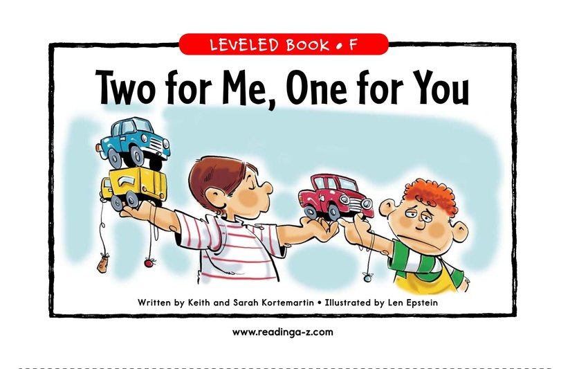 Two for Me,One for You