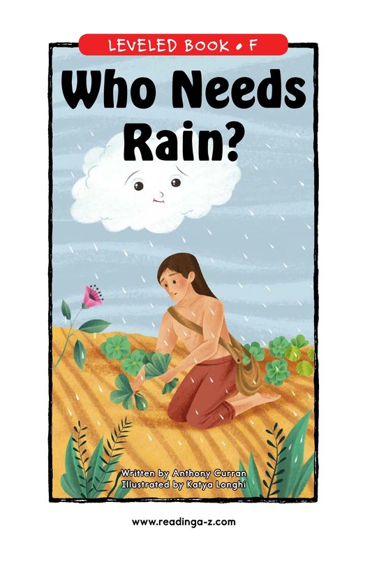 Who Needs Rain