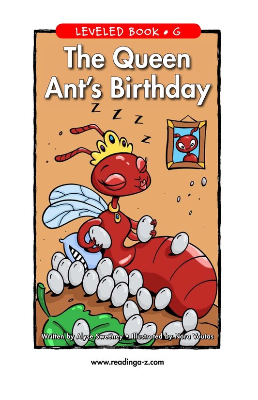 The Queen Ant's Birthday