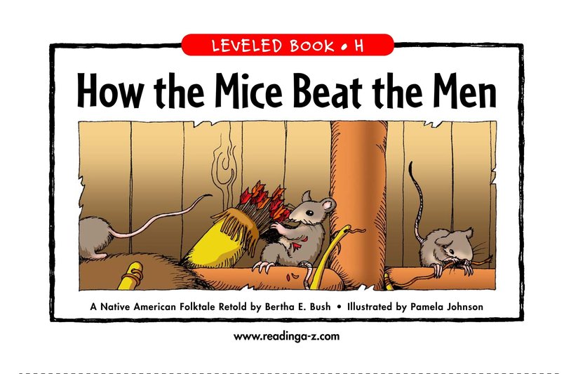 How the Mice Beat the Men