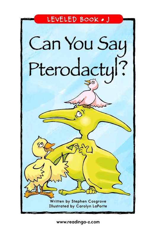 Can You Say Pterodactyl