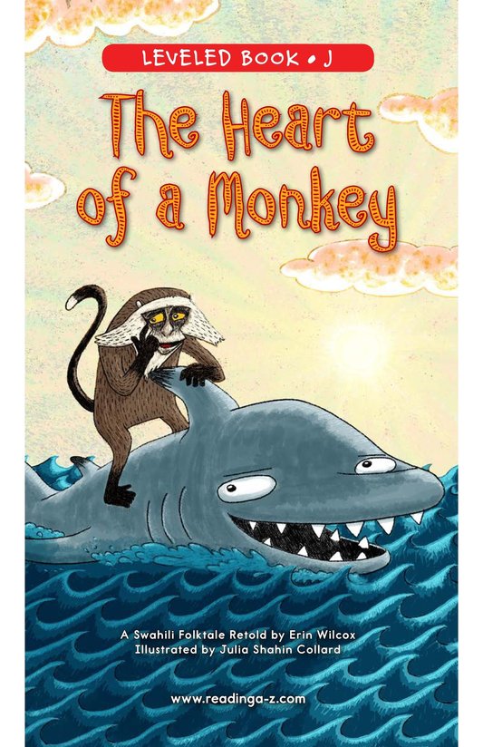 The Heart of a Monkey