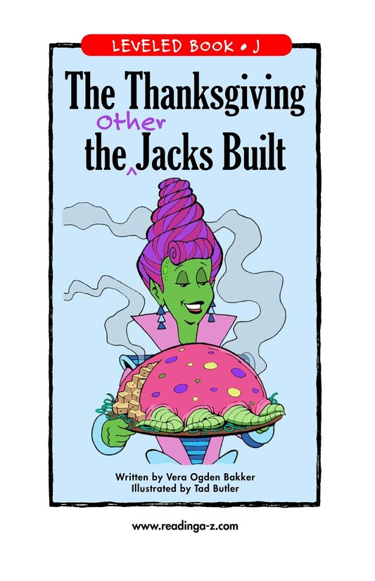 The Thanksgiving the Other Jacks Built